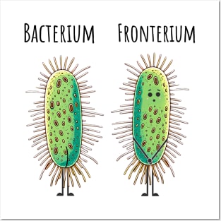 Bacterium and Fronterium silly paramecium bacteria pun meme Posters and Art